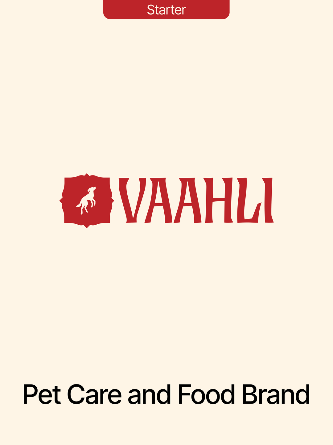 Vaahli, a pet care and food brand: an example Starter kit