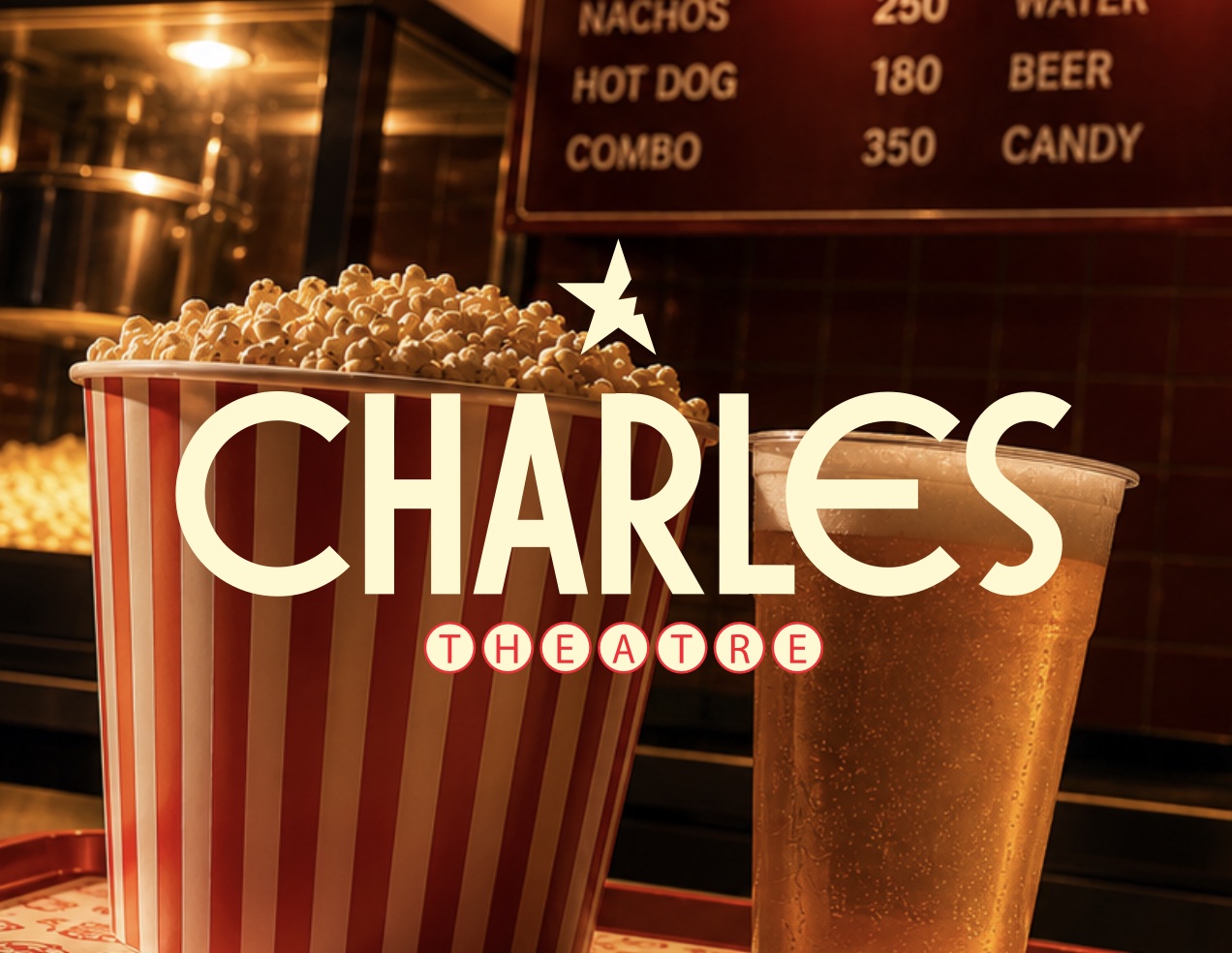 Charles Theatre wordmark over popcorn and a drink
